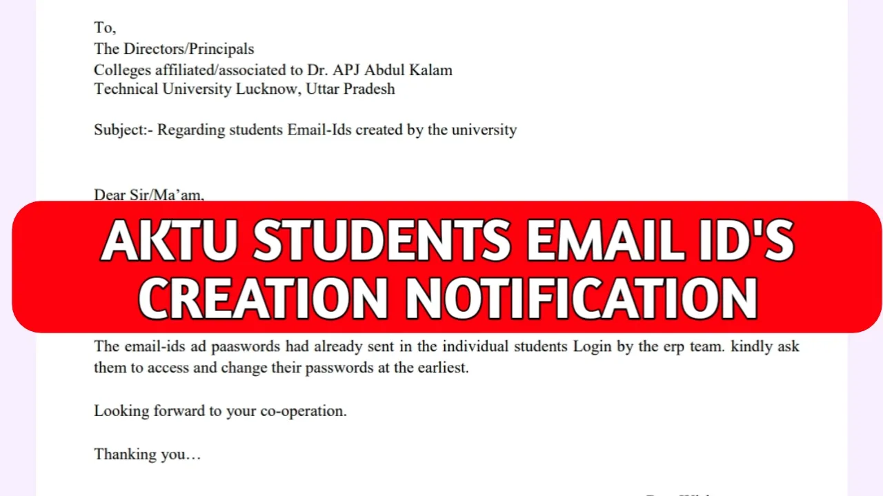 AKTU Email Id's Created Notification
