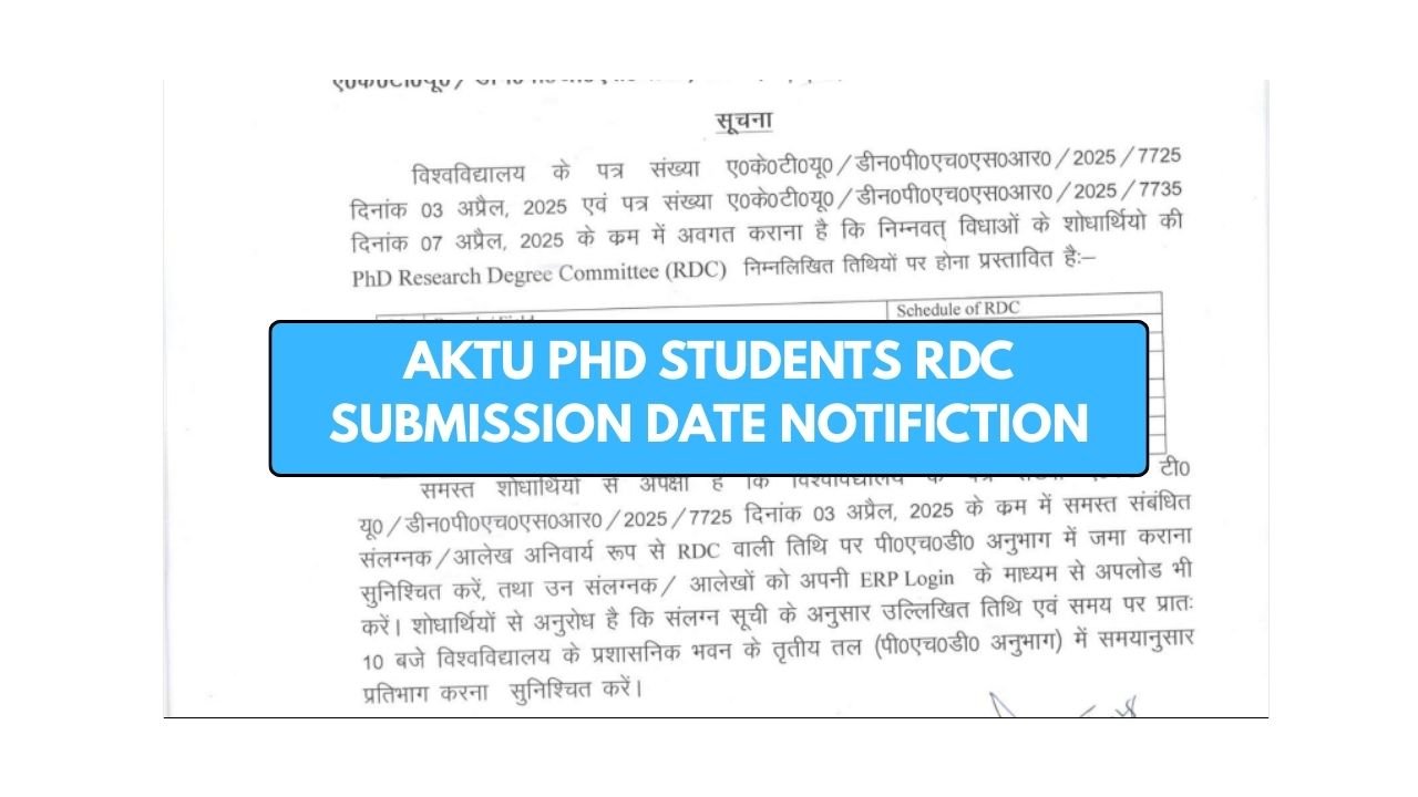 AKTU PhD Students RDC Submission Dates Notification
