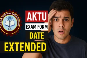 AKTU Even Semester 2024-25 Exam Form Date Extend