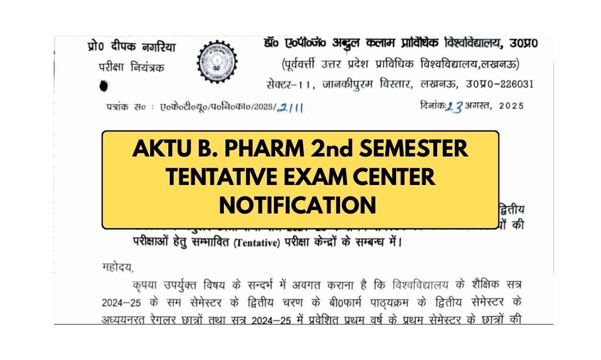 AKTU B. Pharm 2nd Semester Final Exam Schedule Official Notification