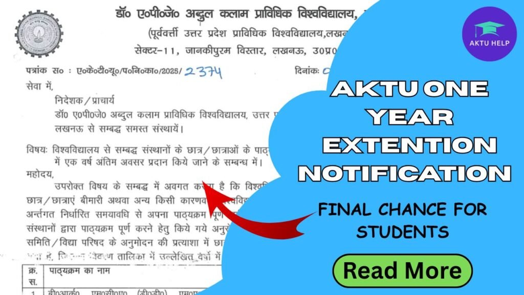 AKTU One Year Extension 2025 Notification