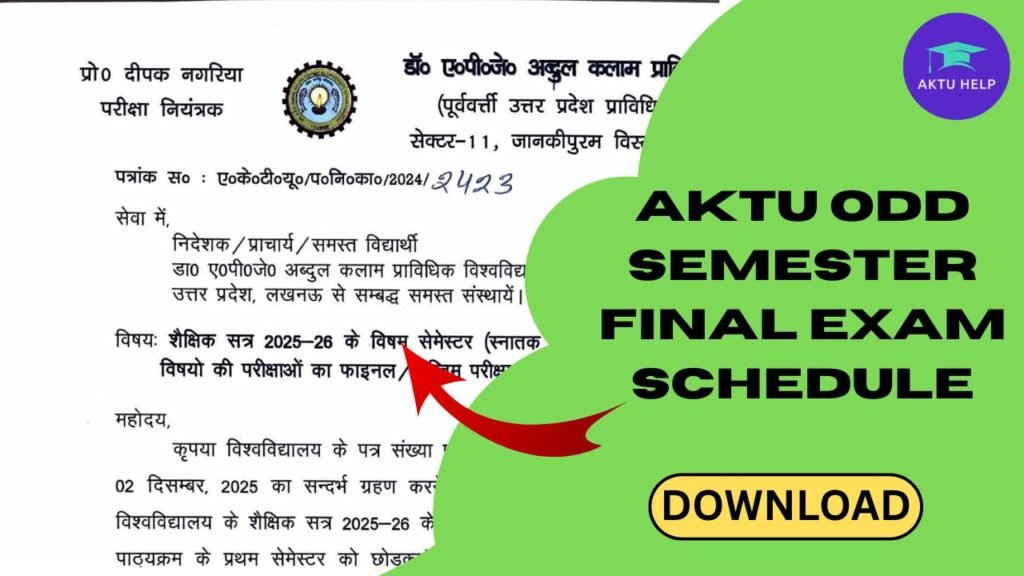 AKTU Odd Semester Final Exam Schedule Released