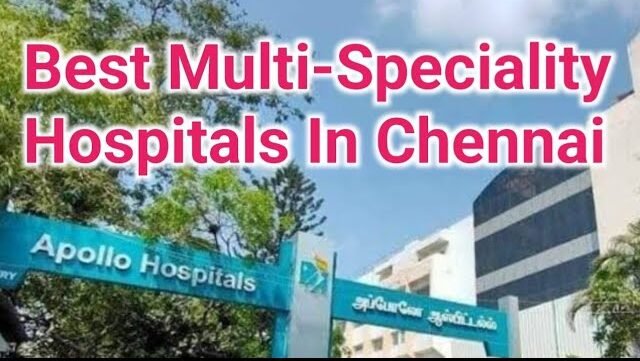 Multi-Specialty Hospitals in Chennai