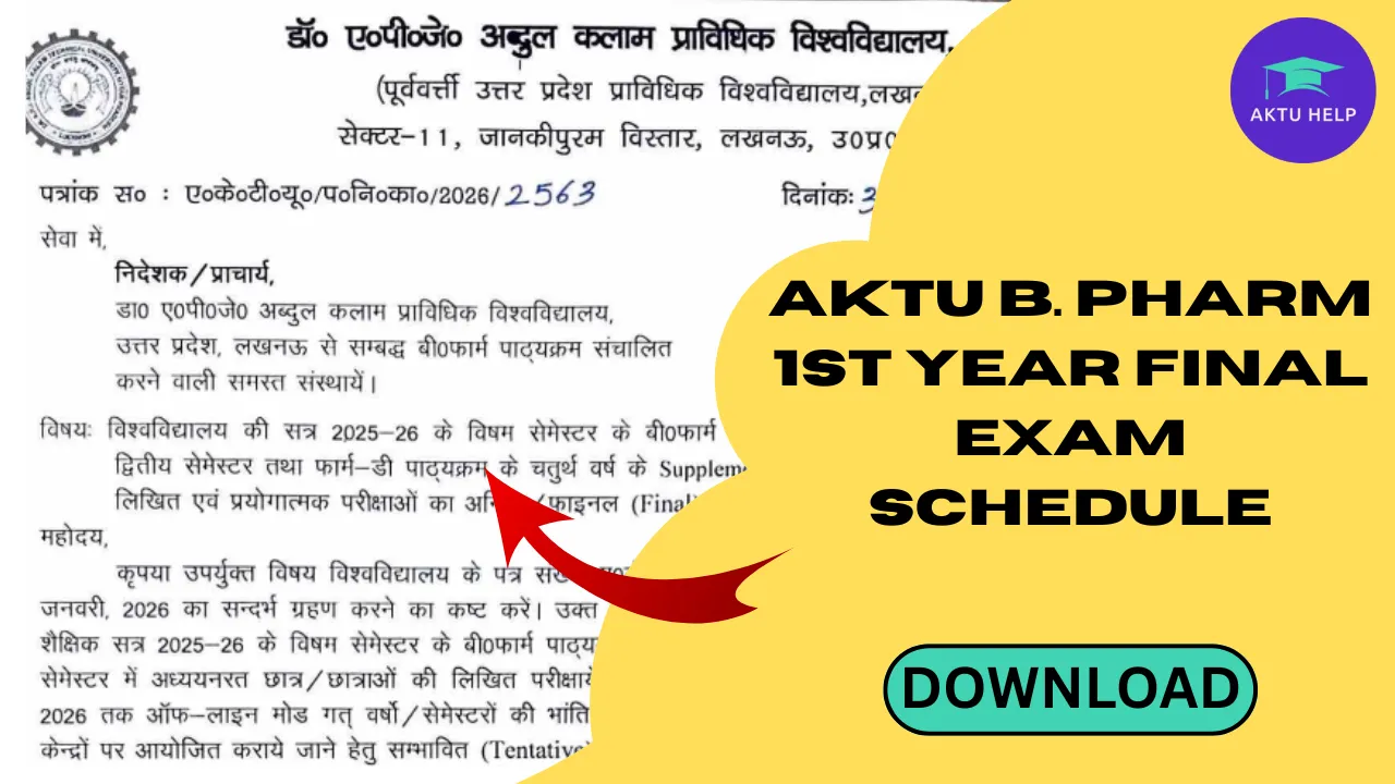 AKTU B. Pharm 1st Year Final Exam Schedule